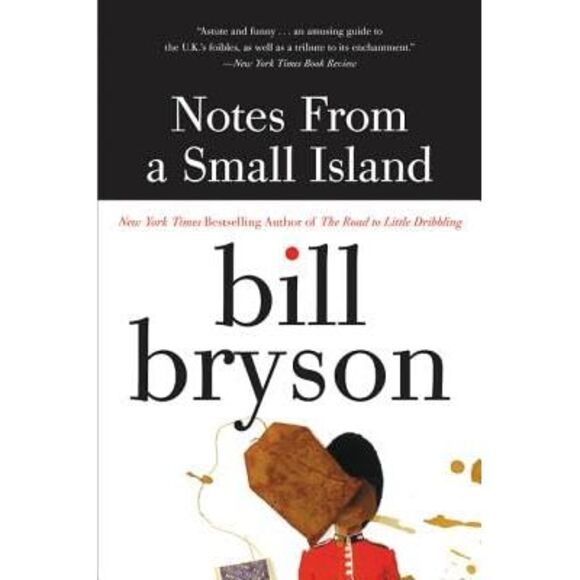 Notes from a Small Island -- Bill Bryson - Picture 3 of 3